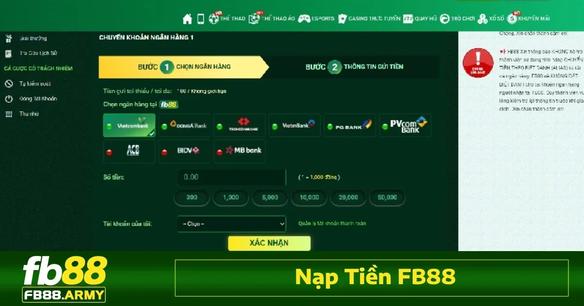 Fb88 32 Để nạp tiền vào tài khoản tại nền tảng Fb88, người chơi thực hiện các bước cực kỳ đơn giản