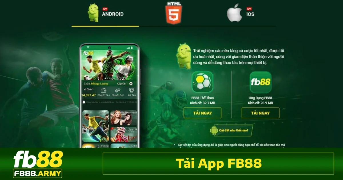 Fb88 33 Hướng dẫn tải app Fb88 về thiết bị IOS/Android