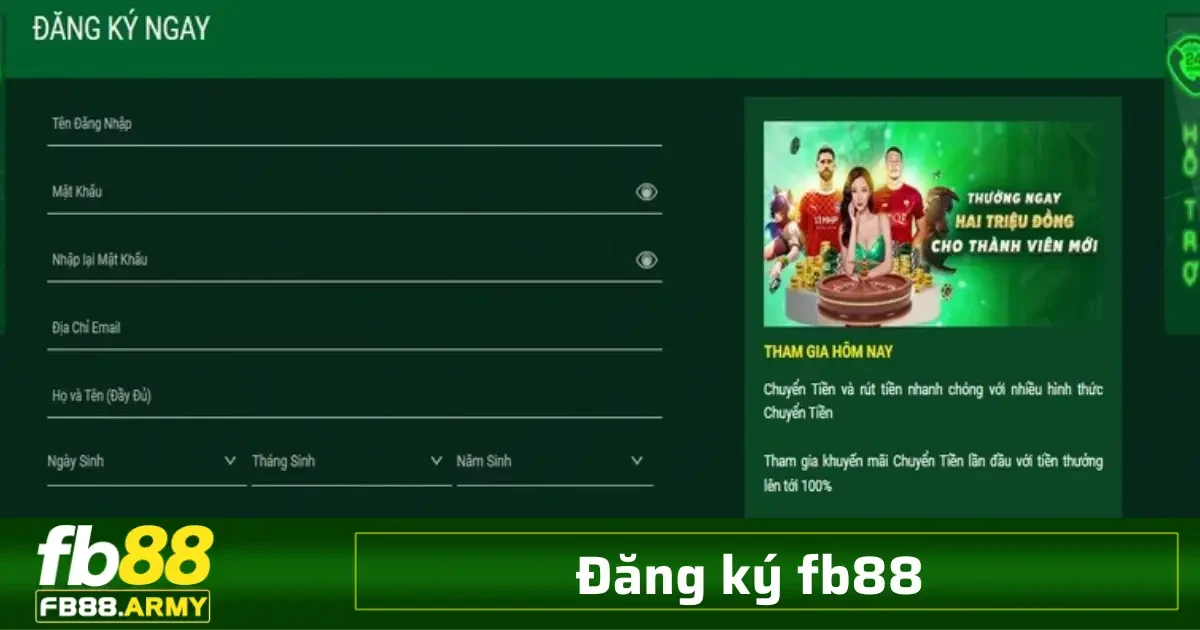 Việc mở tài khoản đăng ký FB88 không quá phức tạp, chỉ cần bạn nắm rõ các bước cơ bản sau đây.